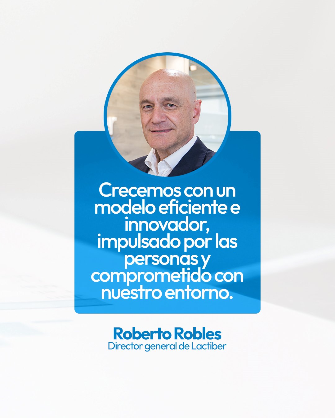 Roberto Robles Roberto Robles, director de Lactiber